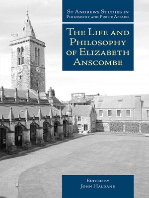 cover image of The Life and Philosophy of Elizabeth Anscombe